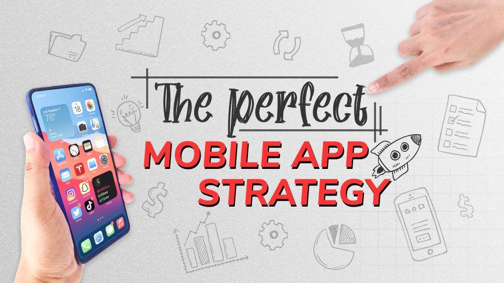 How to Plan a Mobile App Strategy - Orient Software