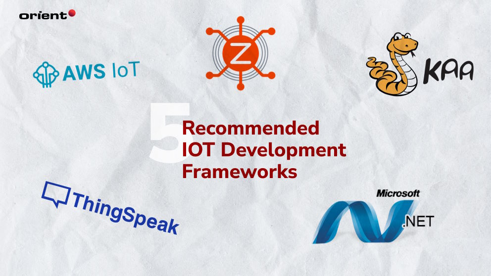 5 Recommended IoT Development Frameworks