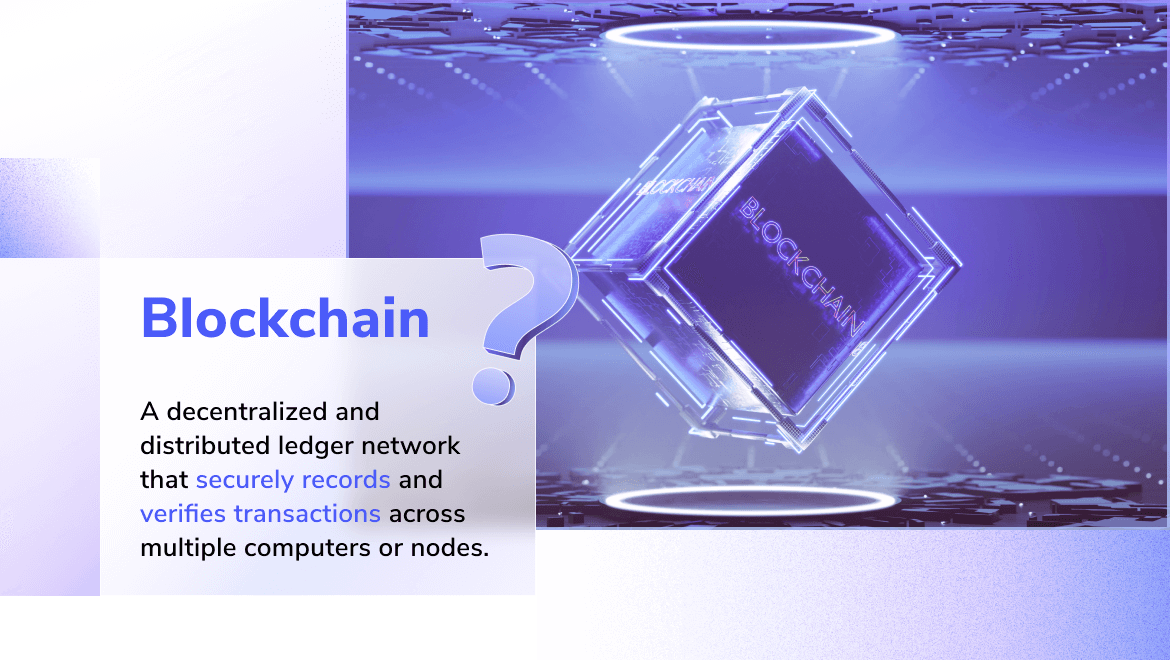 Understanding the Meaning of Blockchain Technology