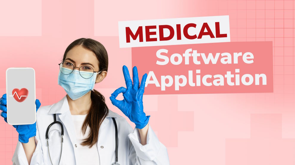 Where Can Medical Software Applications Be Applied?