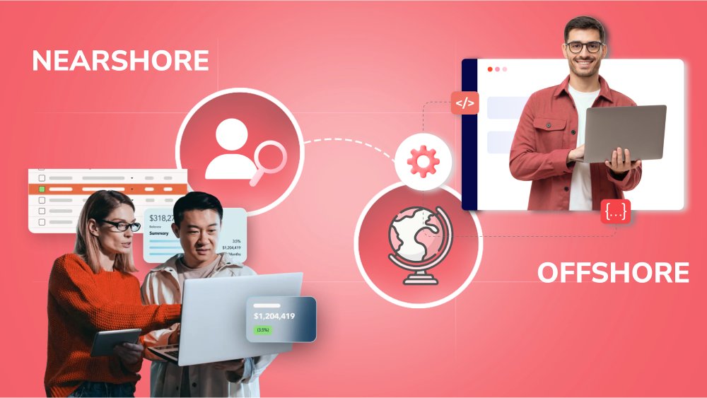 Nearshore vs. Offshore Outsourcing: The Right Choice for Businesses