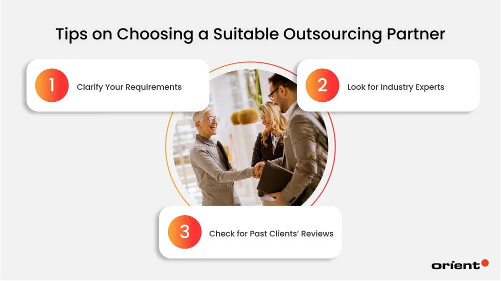 Tips On Choosing a Suitable Outsourcing Partner