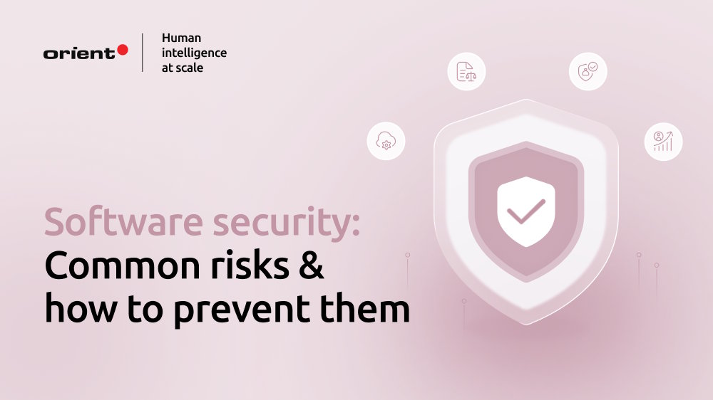 Software Security Issues: List of Common Ones & How to Solve Them